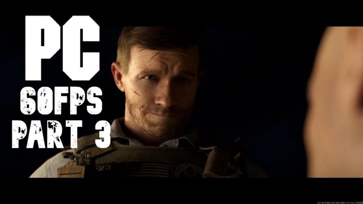 Call of Duty: Modern Warfare 2 Campaign Walkthrough Part 3 [PC MAX SETTINGS 60FPS] “Las Almas”