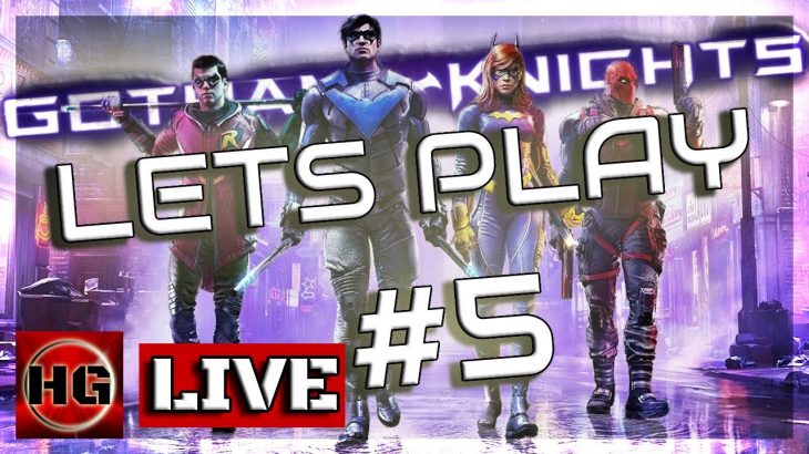 Let’s Play: Gotham Knights – Part 5 (PC Max Settings) [Gotham Knights]