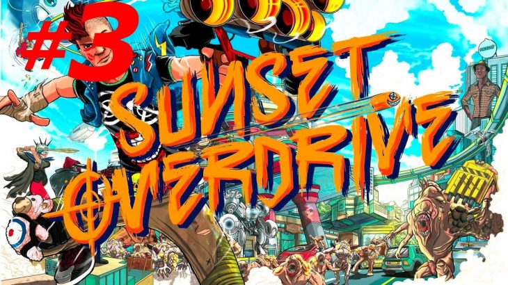 #3 ► БЮРО НАХОДОК ► SUNSET OVERDRIVE (PC, MAX SETTINGS)