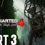 Uncharted Legacy of Thieves Collection PC (MAX SETTINGS) GAMEPLAY PART 3 [ Uncharted 4 ]