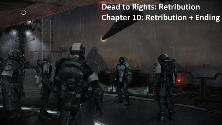 Dead to Rights: Retribution Remasterd Gameplay PC Max Setting | Chapter 10: Retribution + Ending