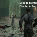 Dead to Rights: Retribution Remasterd Gameplay PC Max Setting | Chapter 4: End of the line