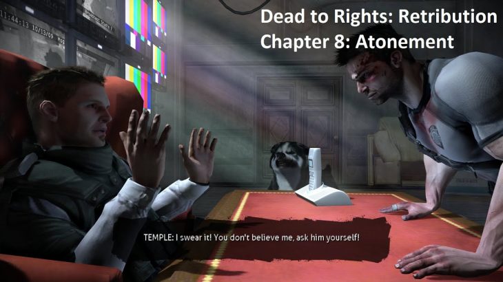 Dead to Rights: Retribution Remasterd Gameplay PC Max Setting | Chapter 8: Atonement
