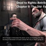 Dead to Rights: Retribution Remasterd Gameplay PC Max Setting | Chapter 9: The Old-Fashinoned Way