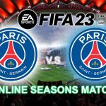 FIFA 23 Online Seasons Match PC Max Settings Paris Saint-Germain vs Paris Saint-Germain