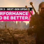 The Witcher 3’s next-gen PC update is disappointing