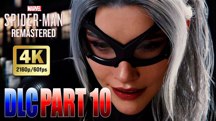 Marvel’s SPIDER-MAN REMASTERED THE HEIST Walkthrough Gameplay Part 10 –  (FULL GAME) 4K/60 PC MAX