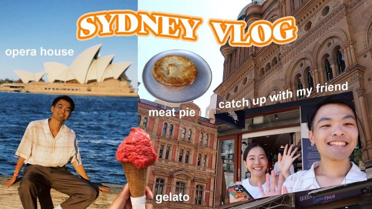 【シドニー旅行】観光して出会い系アプリで会って後輩と3年ぶりに再会｜Being a Tourist in Sydney for 2 Days｜Vlog#35