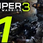 [ACT 1 – CUT OFF] Sniper: Ghost Warrior 3 (PC Max Settings) Campaign Gameplay Walkthrough