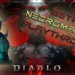 Diablo IV Open Beta – Necromancer Gameplay (PC Max Settings)