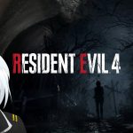 Resident Evil 4 – Hardcore – Release Day 【Vtuber】 PC Max 1440p