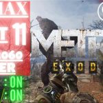 Metro Exodus | Part 11 @ 1080p (60ᶠᵖˢ) ᴴᴰ ✔ PCMAX/RTX2060Super | No Commentary