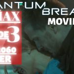 Quantum Break | EPISODE 3 | PCMAX/RTX2060Super | No Commentary @ 1080p (60ᶠᵖˢ) ᴴᴰ ✔