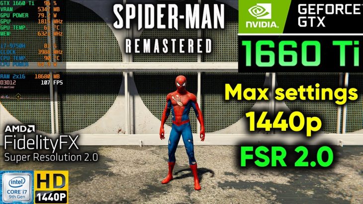 GTX 1660 Ti | Spider man Remastered PC Max Settings 1440p | FSR 2.0