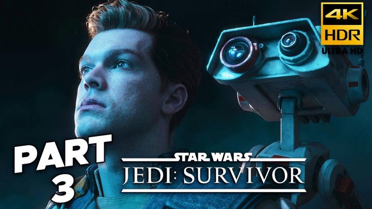 STAR WARS JEDI: SURVIVOR – FULL GAME 4K 60 FPS Part 3 ( PC MAX Ultra)