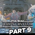 STAR WARS JEDI: SURVIVOR – FULL GAME 4K 60 FPS Part 9 (PC MAX Ultra)