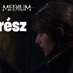 THE MEDIUM – magyar végigjátszás 2. rész – PC max grafika, ray tracing, 1080p full HD