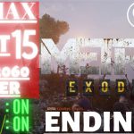 Metro Exodus | Part 15 /STORY END @ 1080p (60ᶠᵖˢ) ᴴᴰ ✔ PCMAX/RTX2060Super | No Commentary
