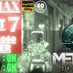 Metro Exodus /SAM’S STORY | Part 7 @ 1080p (60ᶠᵖˢ) ᴴᴰ ✔ PCMAX/RTX2060Super | No Commentary