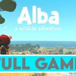 ALBA: A WILDLIFE ADVENTURE – FULL GAME + ENDING – Gameplay Walkthrough [4K 60FPS PC] – No Commentary