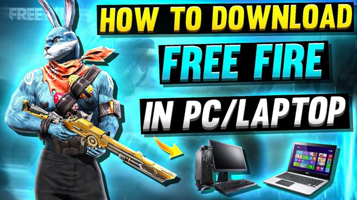 How to Download Free fire in PC OR LAPTOPS | How to install free fire Max in all computer windows