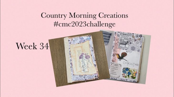 💕 #cmc2023challenge | Week 34 | Country Morning Creations Weekly Challenge
