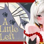 【A Little to the Left】本編以外も触ってみる【個人Vtuber/如月ヒガン】